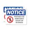 Signmission Positively No Admittance Except On Business OSHA Notice Sign, Vinyl Decal, 14in W x 10in L, 2PK OS-2PACK-NS-D-1014-L-16392 - alternate 1